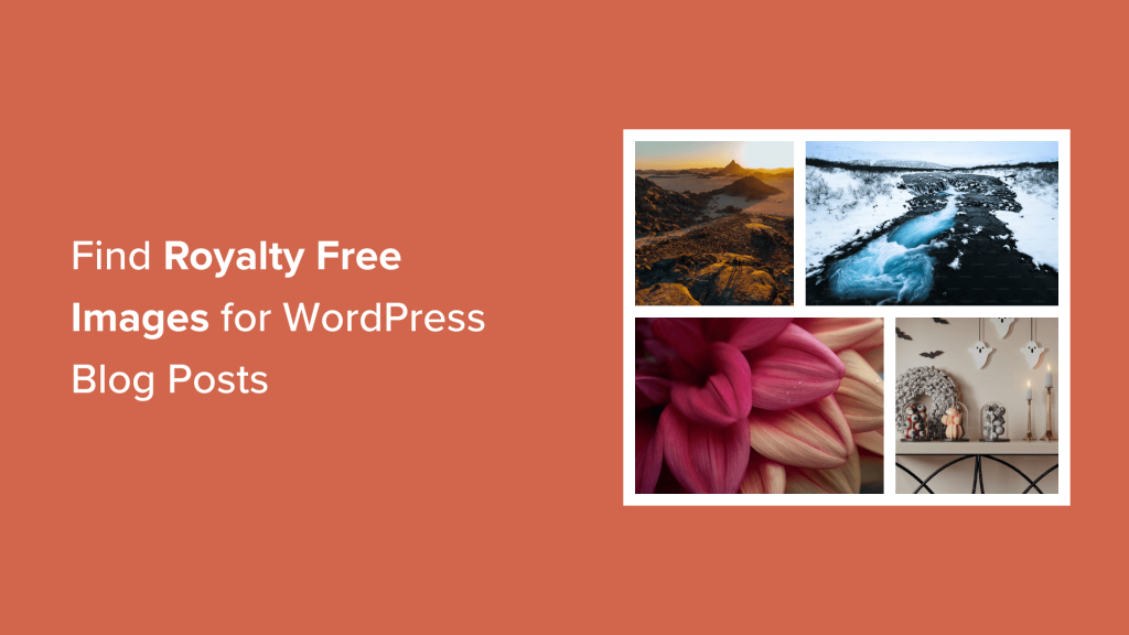 How to Find Royalty Free Images for Your WordPress Blog Posts