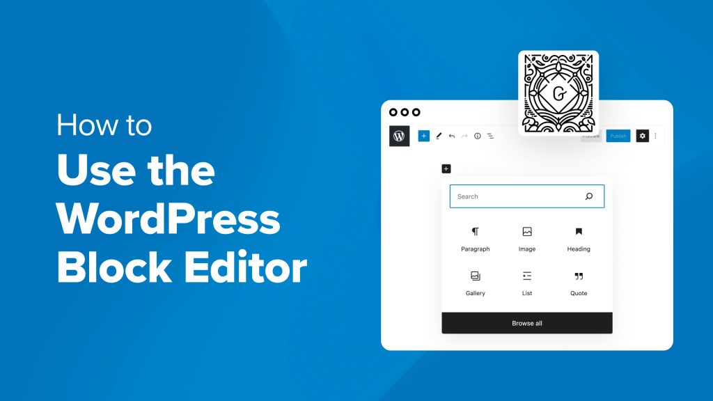 How to Use the WordPress Block Editor (Gutenberg Tutorial)